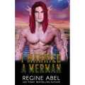 I Married A Merman