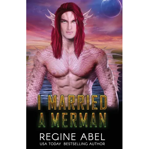 I Married A Merman