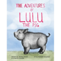 The Adventures of Lulu The Pig