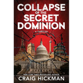 Collapse of the Secret Dominion