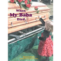 When My Baba Died