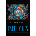 Earthly Ties