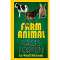 Farm Animal Facts for Fun!