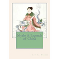 Myths & Legends of China