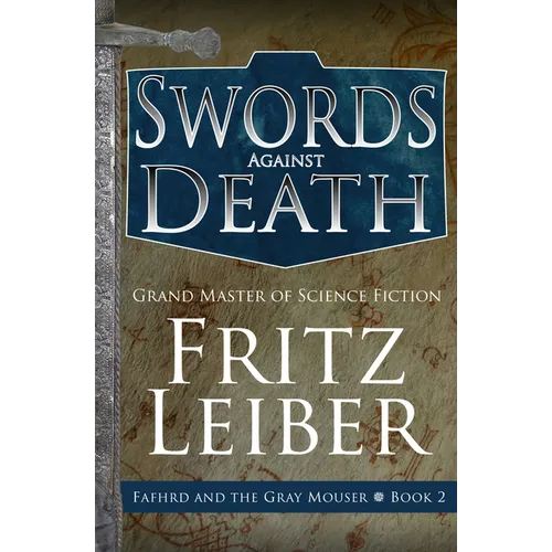 Swords Against Death
