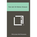 The Art of Being Human