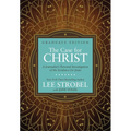 The Case for Christ Graduate Edition: A Journalist's Personal Investigation of the Evidence for Jesus
