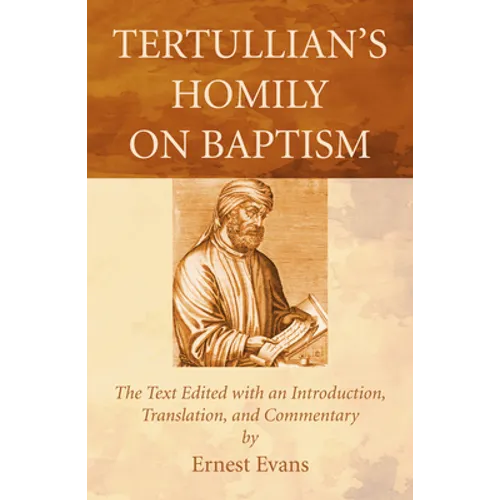 Tertullian's Homily on Baptism
