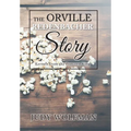 The Orville Redenbacher Story: Kernels from the Popcorn King