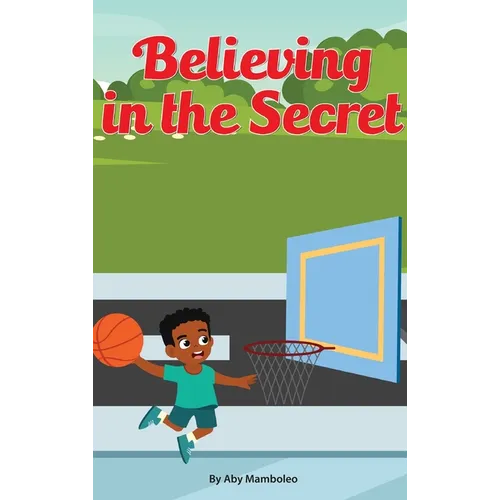 Believing in the secret