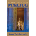 Malice: An Alex Bell Mystery