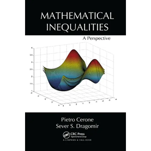 Mathematical Inequalities: A Perspective