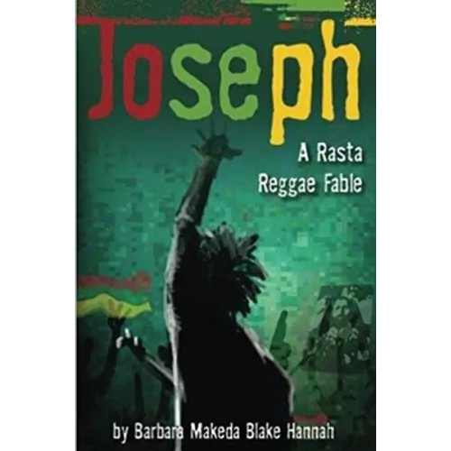 JOSEPH - A Rasta Reggae Fable