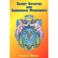 Secret Societies and Subversive Movements
