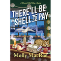 There'll Be Shell to Pay