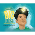 Jacob's Big Idea: Action Behind the Vision