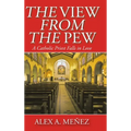 The View from the Pew: A Catholic Priest Falls in Love