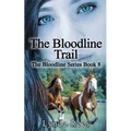 The Bloodline Trail