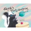 Skunk's Party Surprise: A Sweet Counting Tale