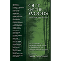 Out of the Woods: Voices from the Forest City