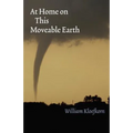 At Home on This Moveable Earth