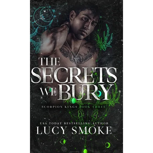 The Secrets We Bury