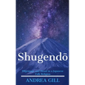 Shugendo: Pilgrimage and Ritual in a Japanese Folk Religion