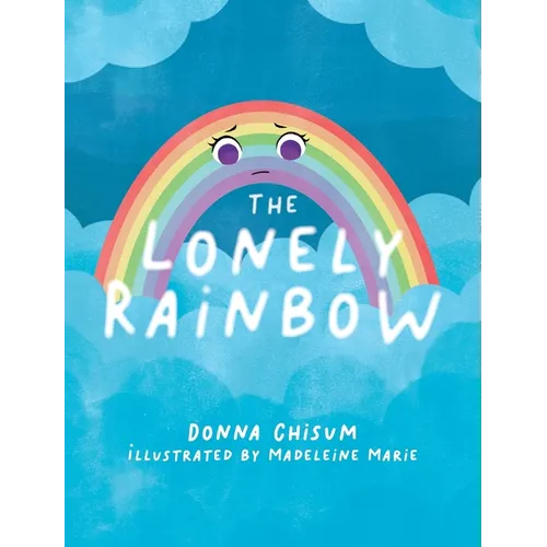 The Lonely Rainbow