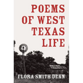 Poems of West Texas Life