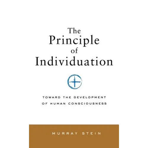 Principle of Individuation: Toward the Development of Human Consciousness