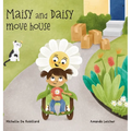 Maisy and Daisy Move House