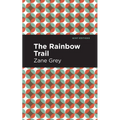 The Rainbow Trail