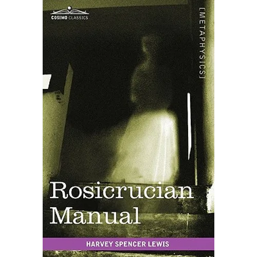 Rosicrucian Manual