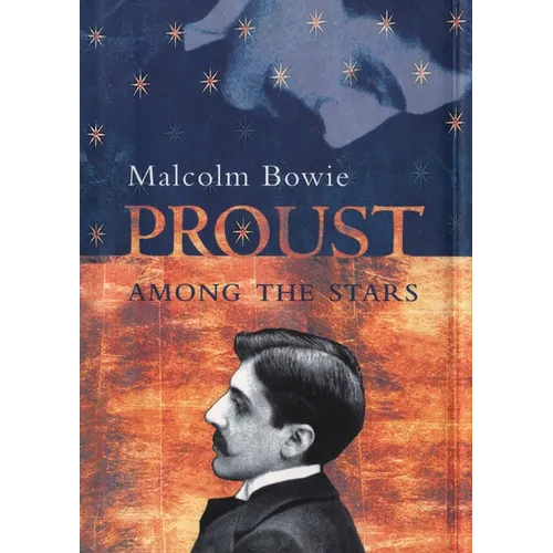 Proust Among the Stars