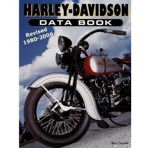 Harley-Davidson Data Book Revised 1980-2006