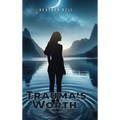 Trauma's Worth