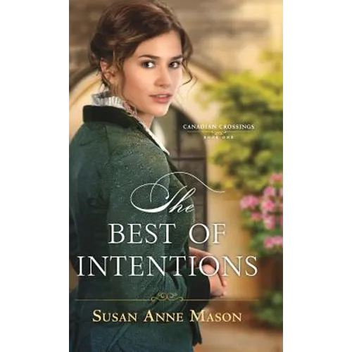 Best of Intentions