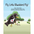 Fly Little Blackbird Fly!
