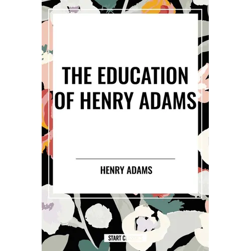Education of Henry Adams