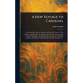 A New Voyage to Carolina