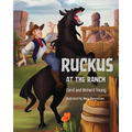Ruckus at the Ranch