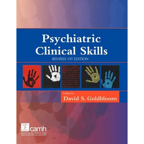 Psychiatric Clinical Skills: Revised 1st Edition