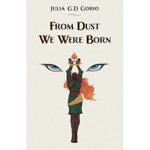 From Dust We Were Born