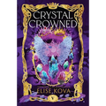 Crystal Crowned