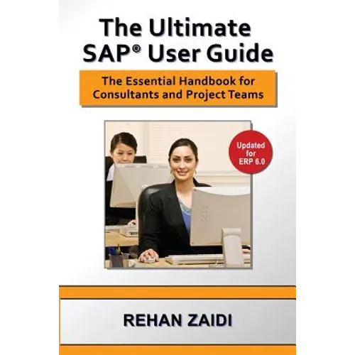 The Ultimate SAP(R) User Guide