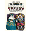 A Book of Kings and Queens