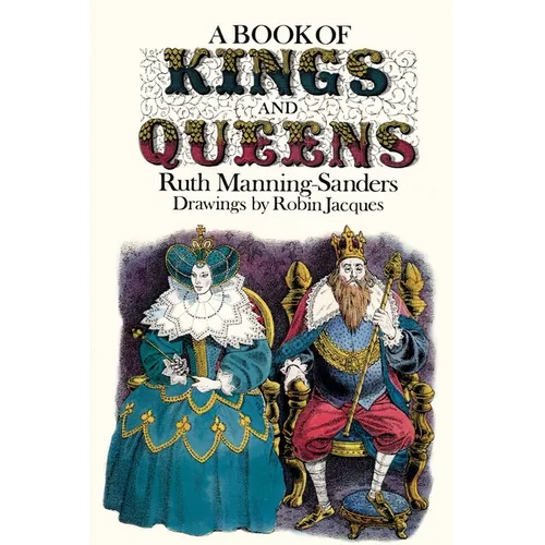 A Book of Kings and Queens