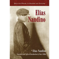 Elias Nandino: Selected Poems, in Spanish and English