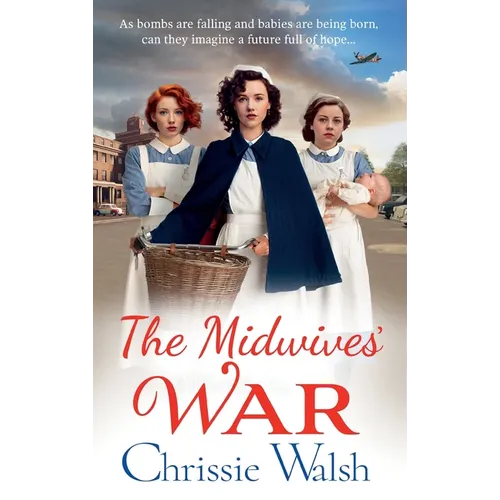 The Midwives' War