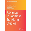 Advances in Cognitive Translation Studies